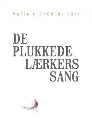 de-plukkede-laerkers-sang.jpg